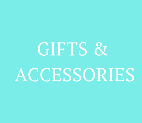 GIFTS & ACCESSORIES